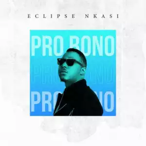 Eclipse Nkasi - Pro Bono